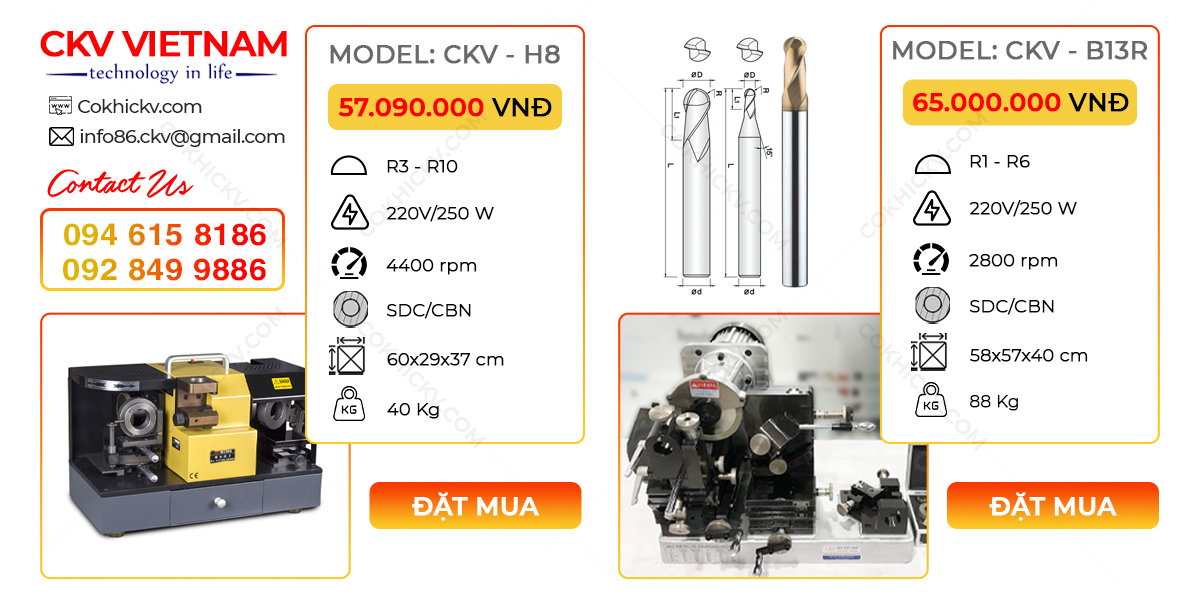 Bảng so sánh kỹ thuật máy mài dao phay cầu CKV - H8 & CKV - B13R