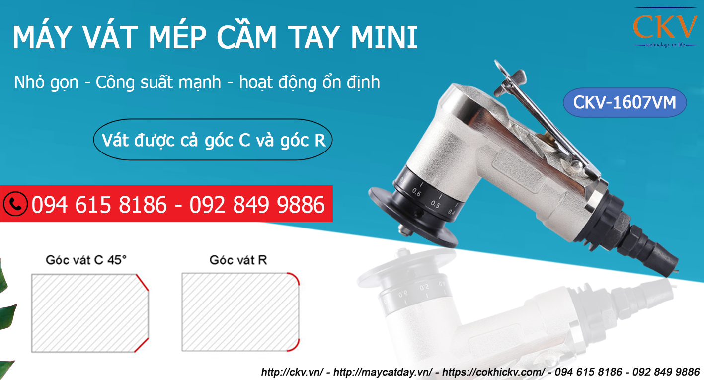 Máy vát mép cầm tay CKV-1607VM giá rẻ nhất thị trường