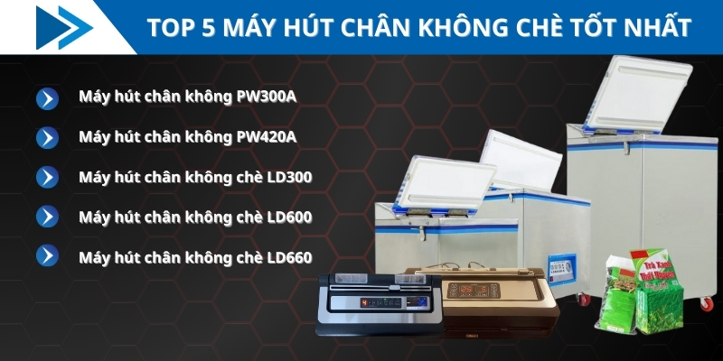 Top 5 máy hút chân không chè tốt nhất