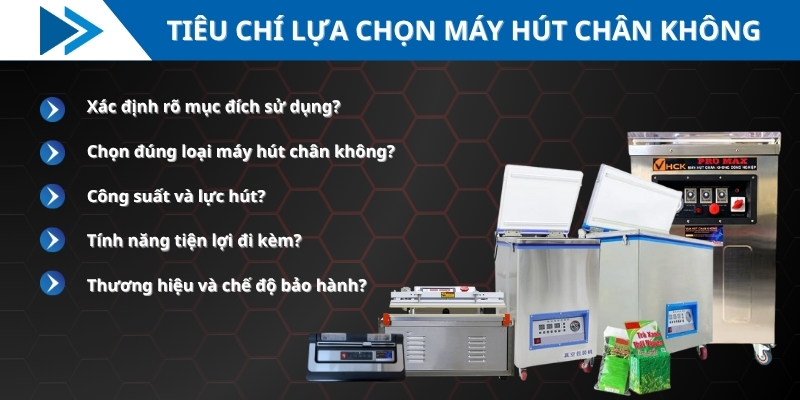 Tiêu chí chọn máy hút chân không tốt nhất