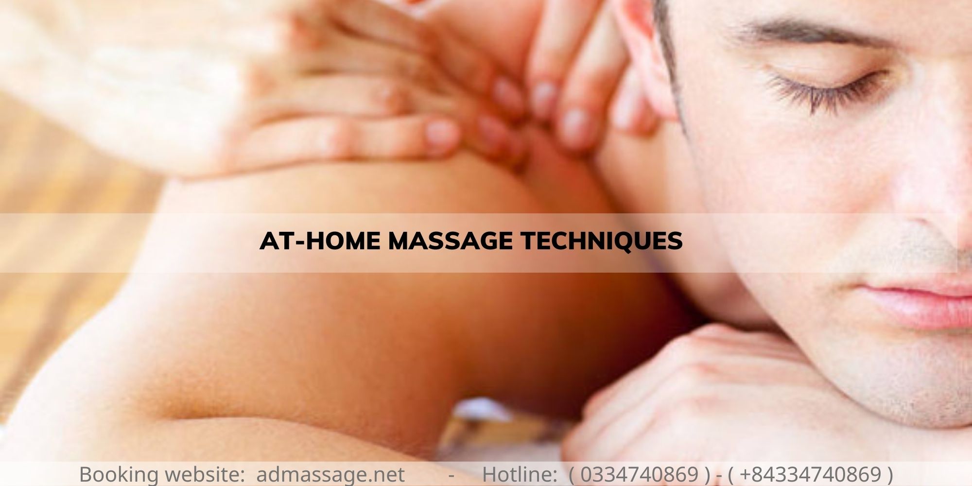AT-HOME MASSAGE TECHNIQUES