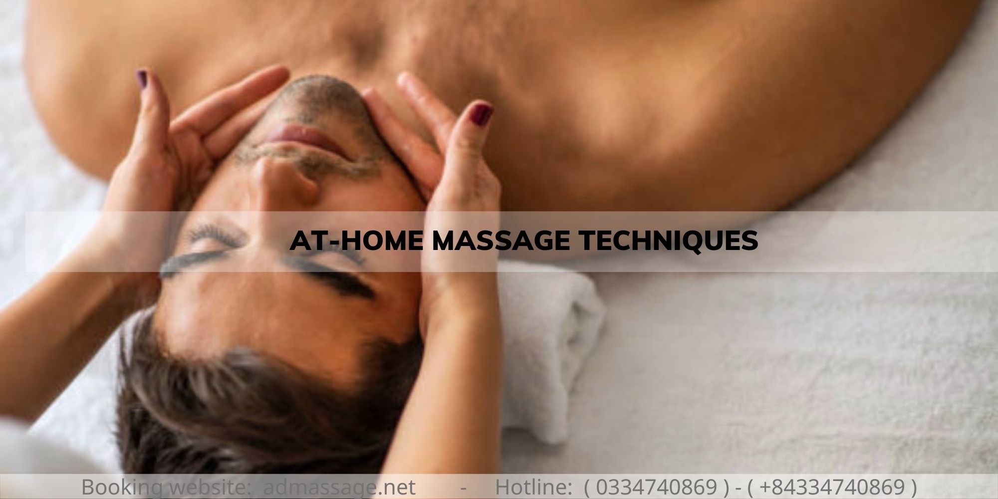 AT-HOME MASSAGE TECHNIQUES