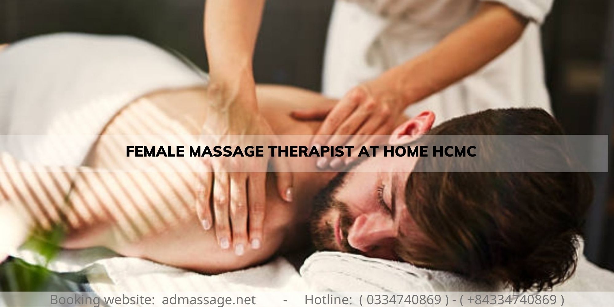 FEMALE MASSAGE THERAPIST AT HOME HCMC