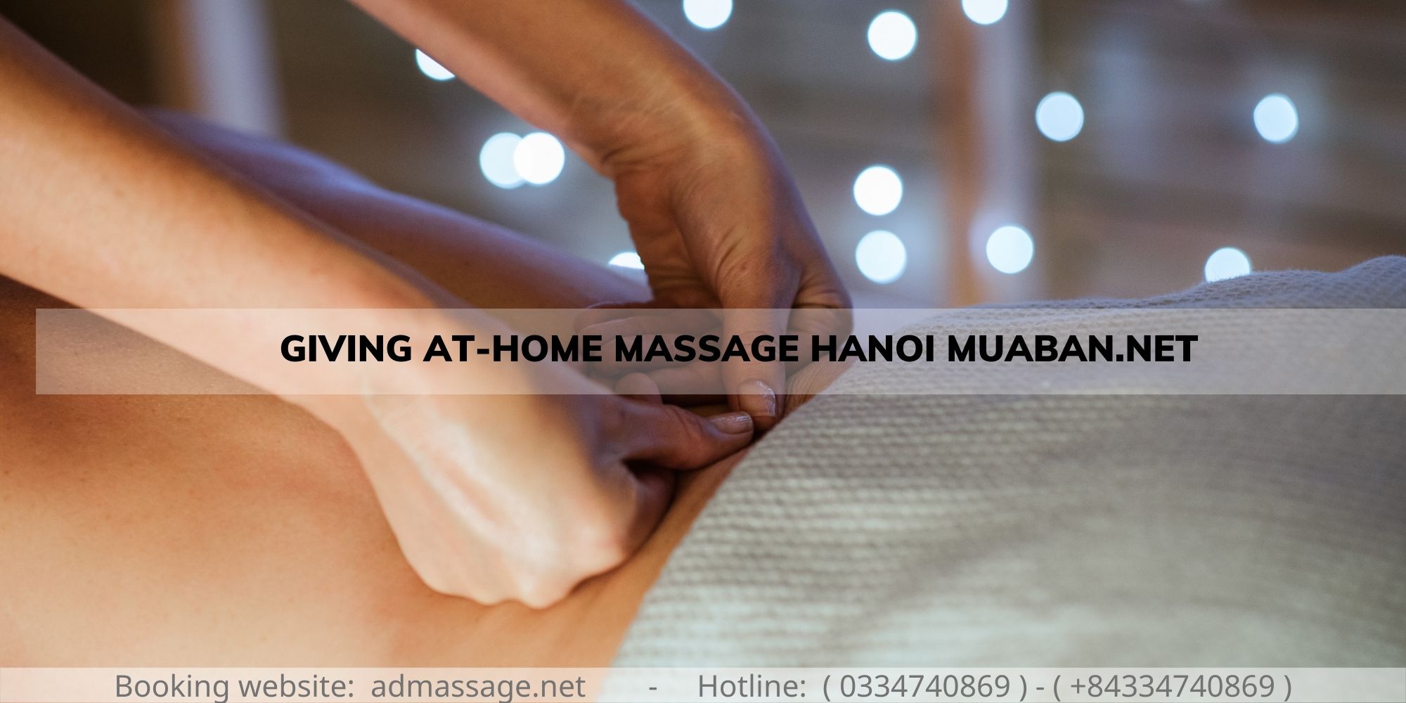 GIVING AT-HOME MASSAGE HANOI MUABAN.NET