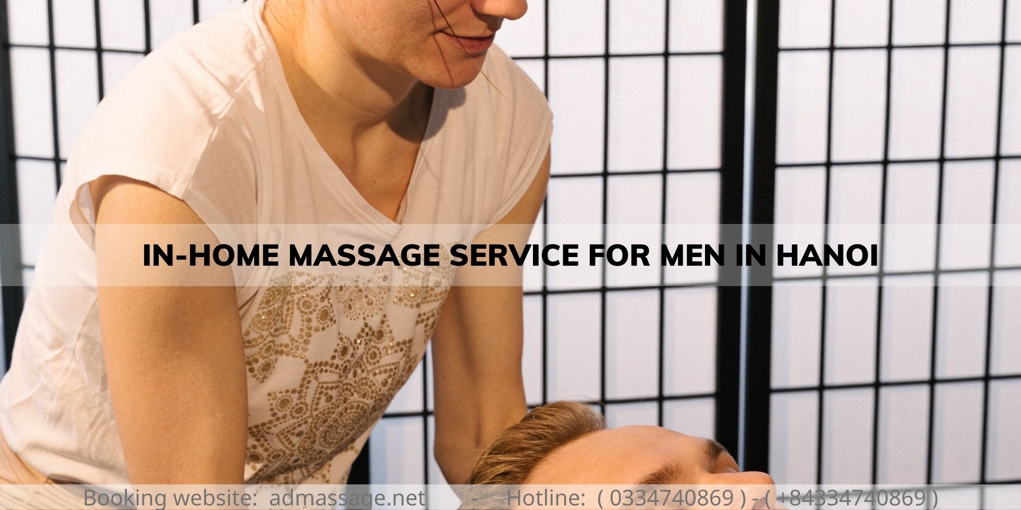 IN-HOME MASSAGE SERVICE FOR MEN IN HANOI