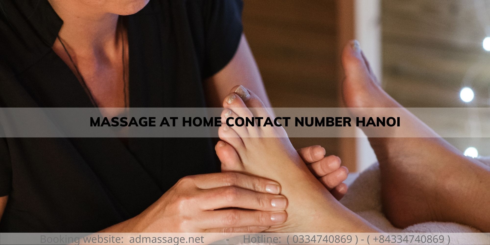 MASSAGE AT HOME CONTACT NUMBER HANOI