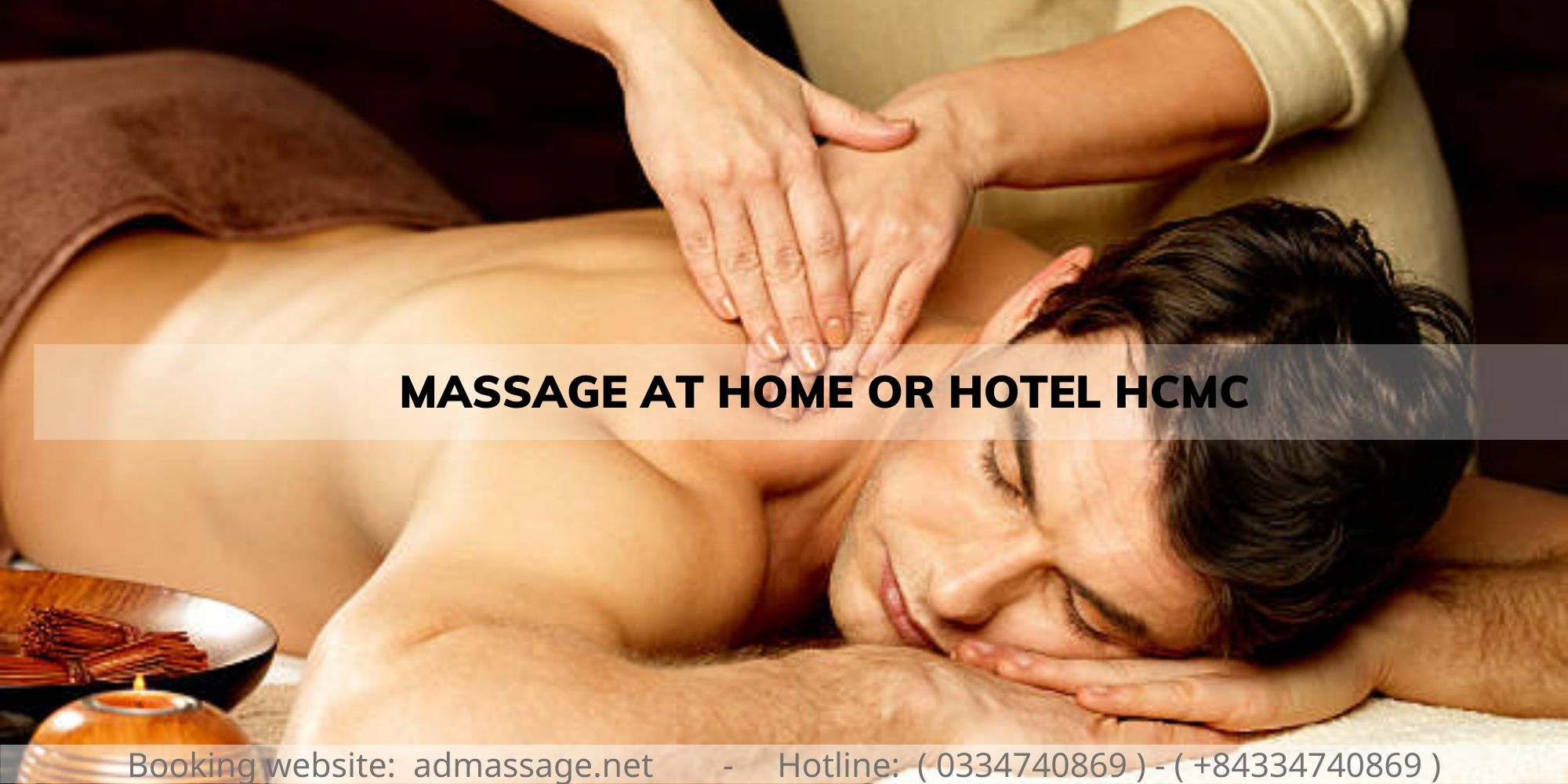MASSAGE AT HOME OR HOTEL HCMC
