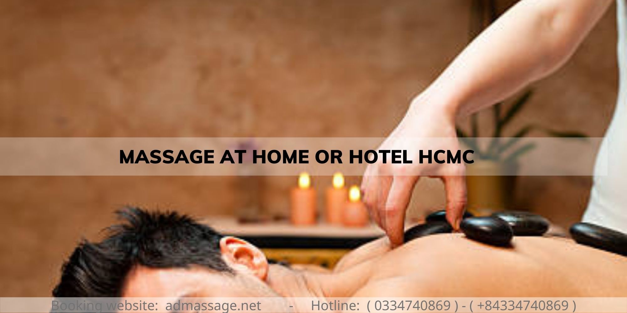 MASSAGE AT HOME OR HOTEL HCMC