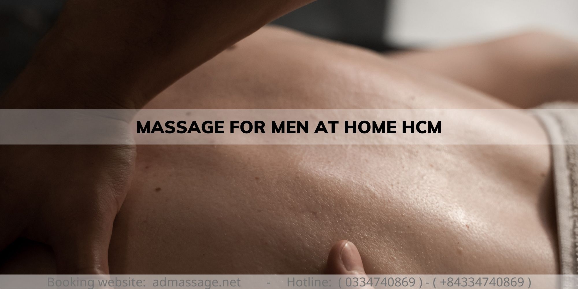 MASSAGE FOR MEN AT HOME HCM