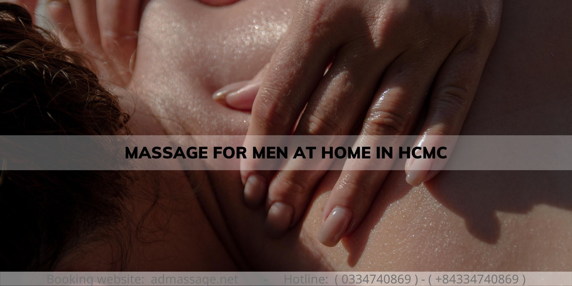 MASSAGE FOR MEN AT HOME IN HCMC