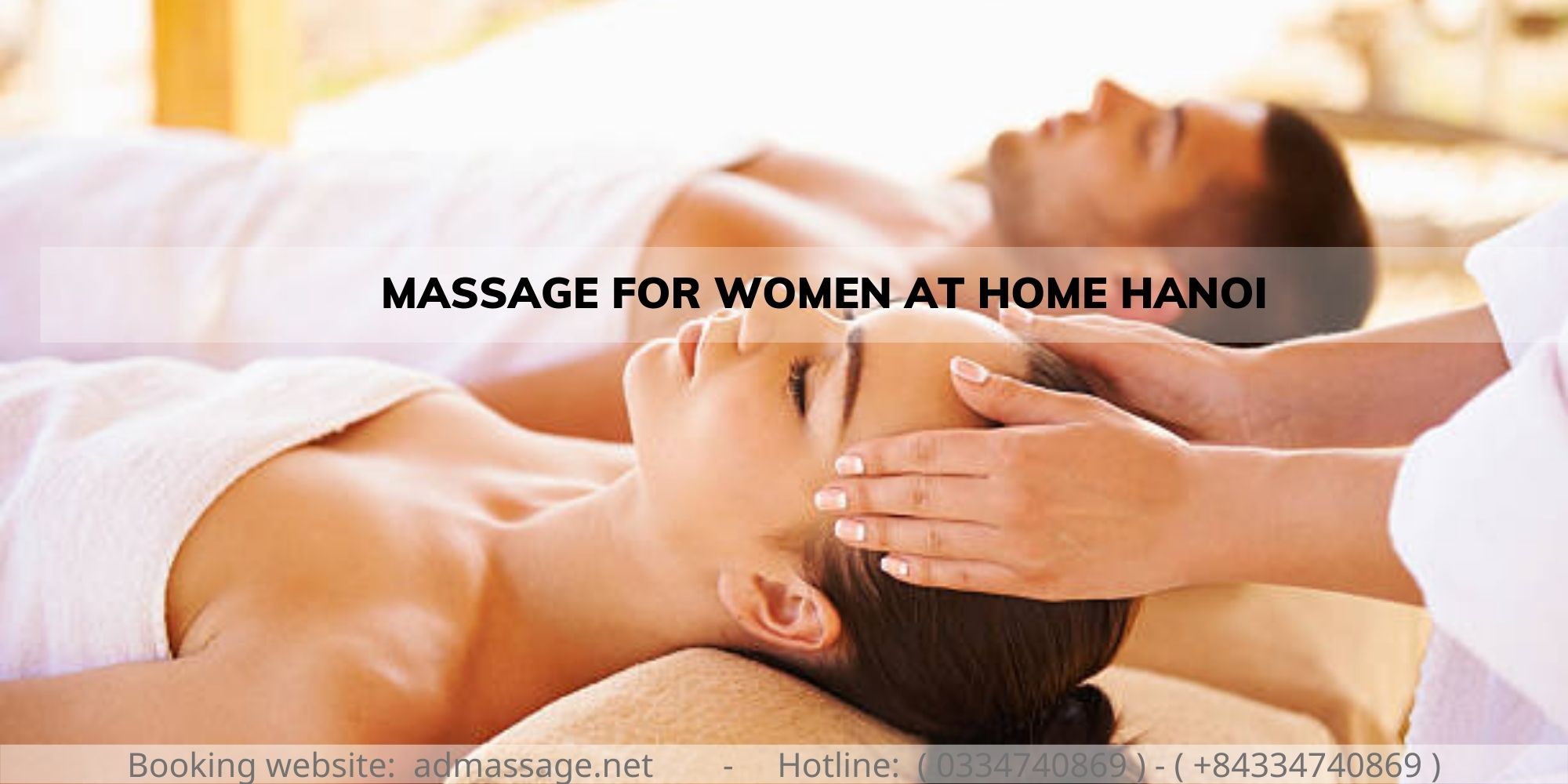 MASSAGE FOR WOMEN AT HOME HANOI