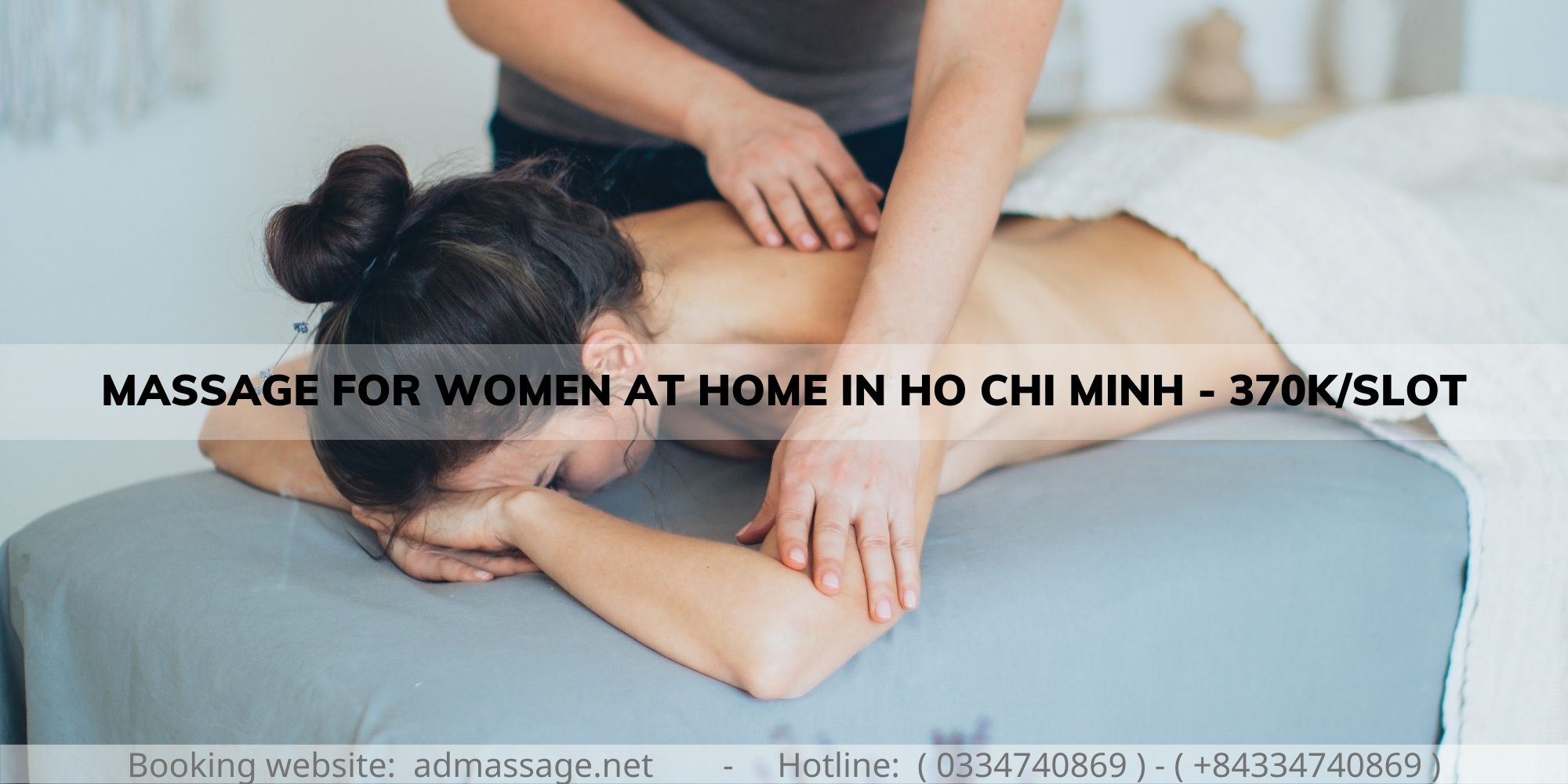 MASSAGE FOR WOMEN AT HOME IN HO CHI MINH - 370K/SLOT