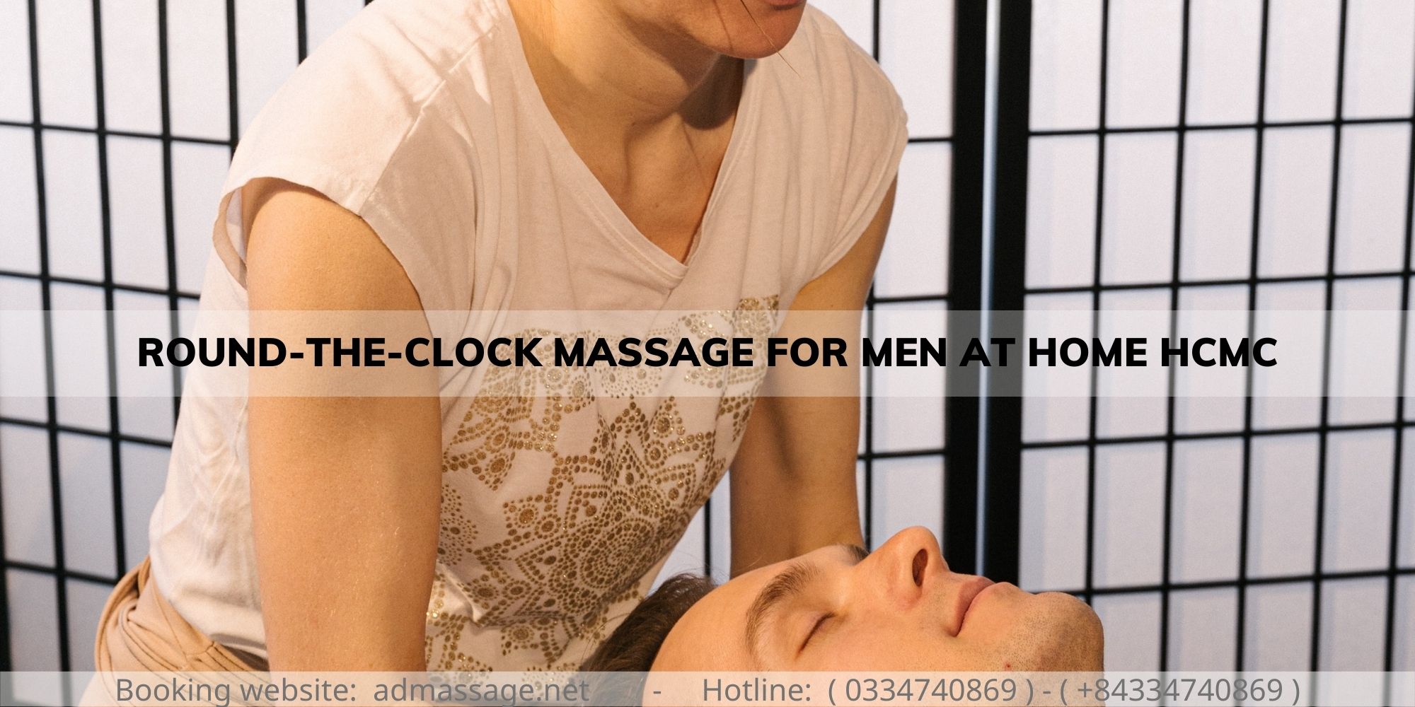 ROUND-THE-CLOCK MASSAGE FOR MEN AT HOME HCMC
