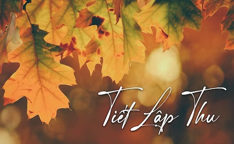 Ngày này đánh dấu thời điểm bắt đầu mùa thu trong năm âm lịch