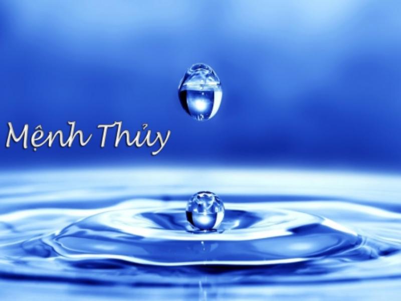 Những năm sinh nào thuộc mệnh Thủy?