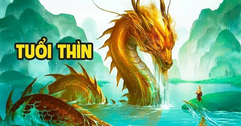 Người tuổi Thìn là con giáp thường được biết đến với sự mạnh mẽ