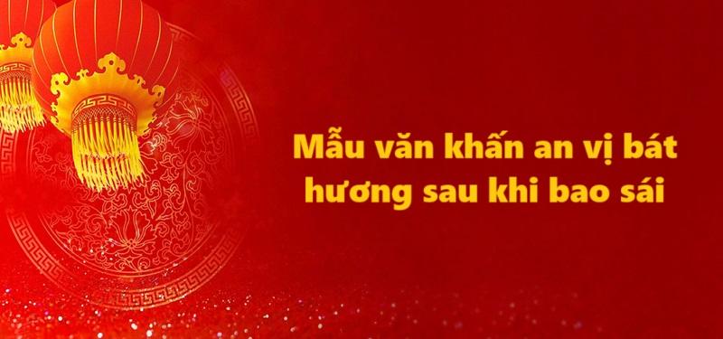 Mẫu văn khấn an vị bát hương sau khi bao sái