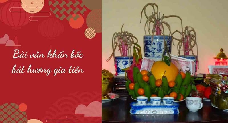 Văn khấn bốc bát hương gia tiên