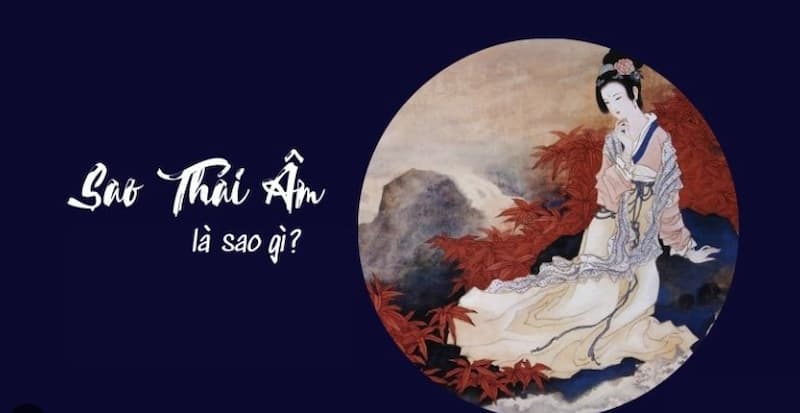Những thông tin cơ bản nhất về Thái Âm Tinh Quân