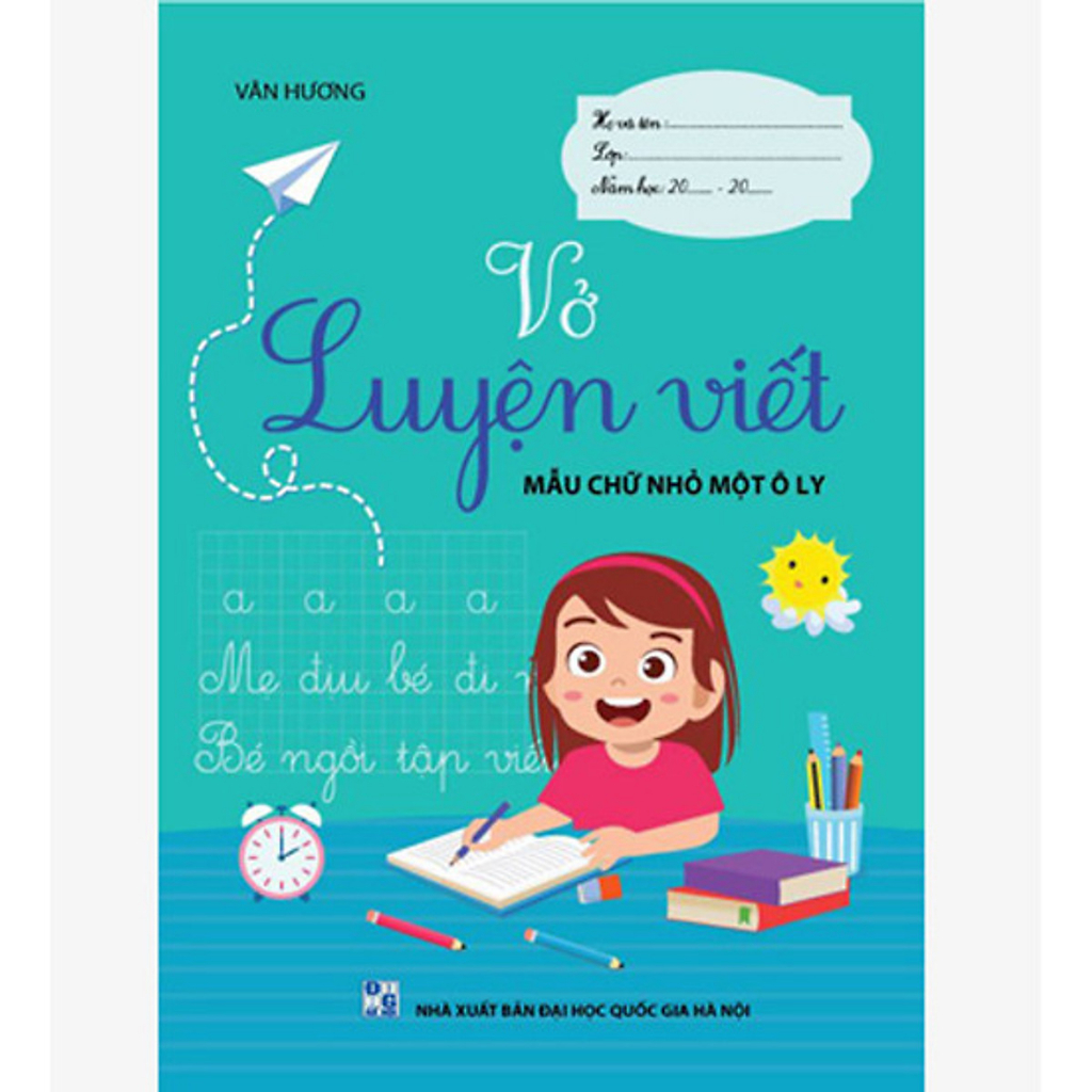 Sách - Vở Luyện Viết Mẫu Chữ Nhỏ Một Ô Ly