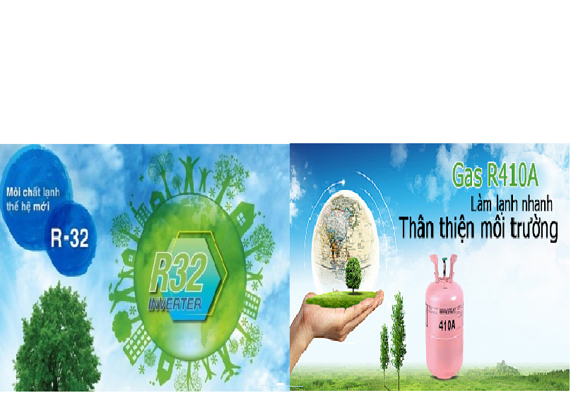 gasr32 và gas r410a thân thiện môi trường
