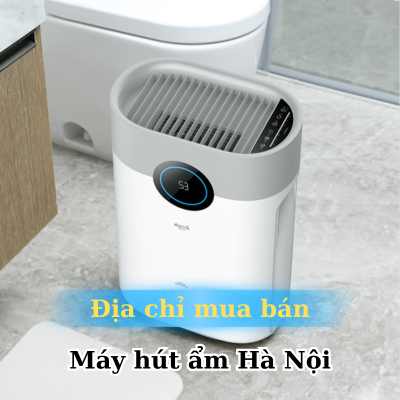 Máy hút ẩm mua ở đâu chính hãng, giá tốt và uy tín nhất tại Hà Nội?