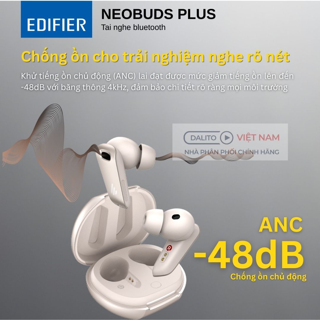 Edifier Neobuds Plus chống ồn chủ động hiệu suất cao