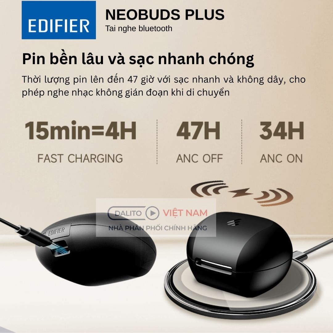 Edifier Neobuds Plus thời lượng pin 7 giờ liên tục, hỗ trợ sạc nhanh và không dây