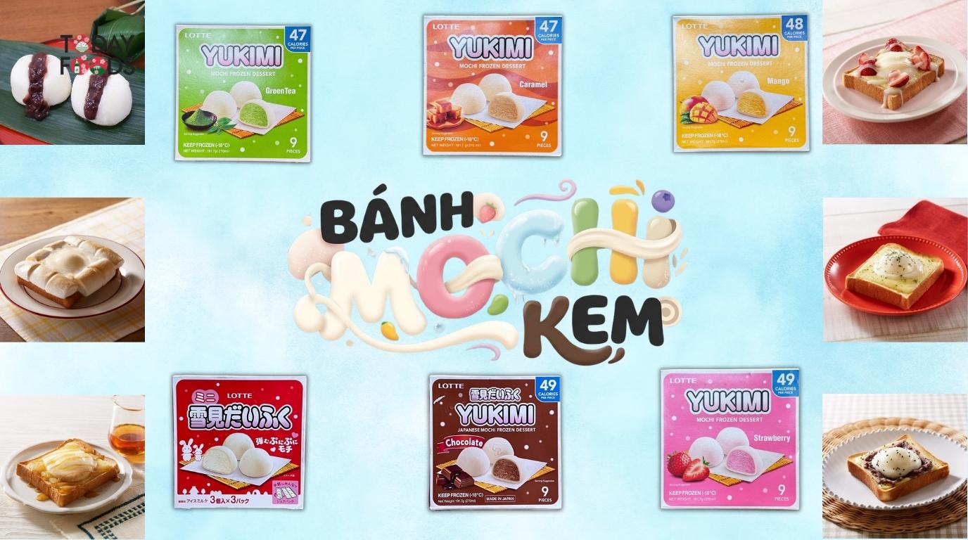 Bánh Mochi Kem Tại TodayFoods