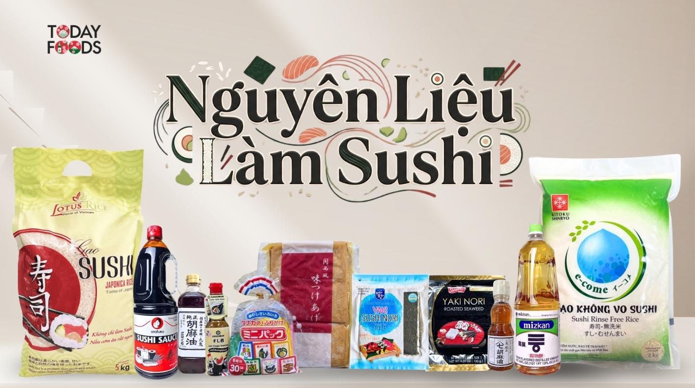 Nguyên Liệu Làm Sushi Tại TodayFoods