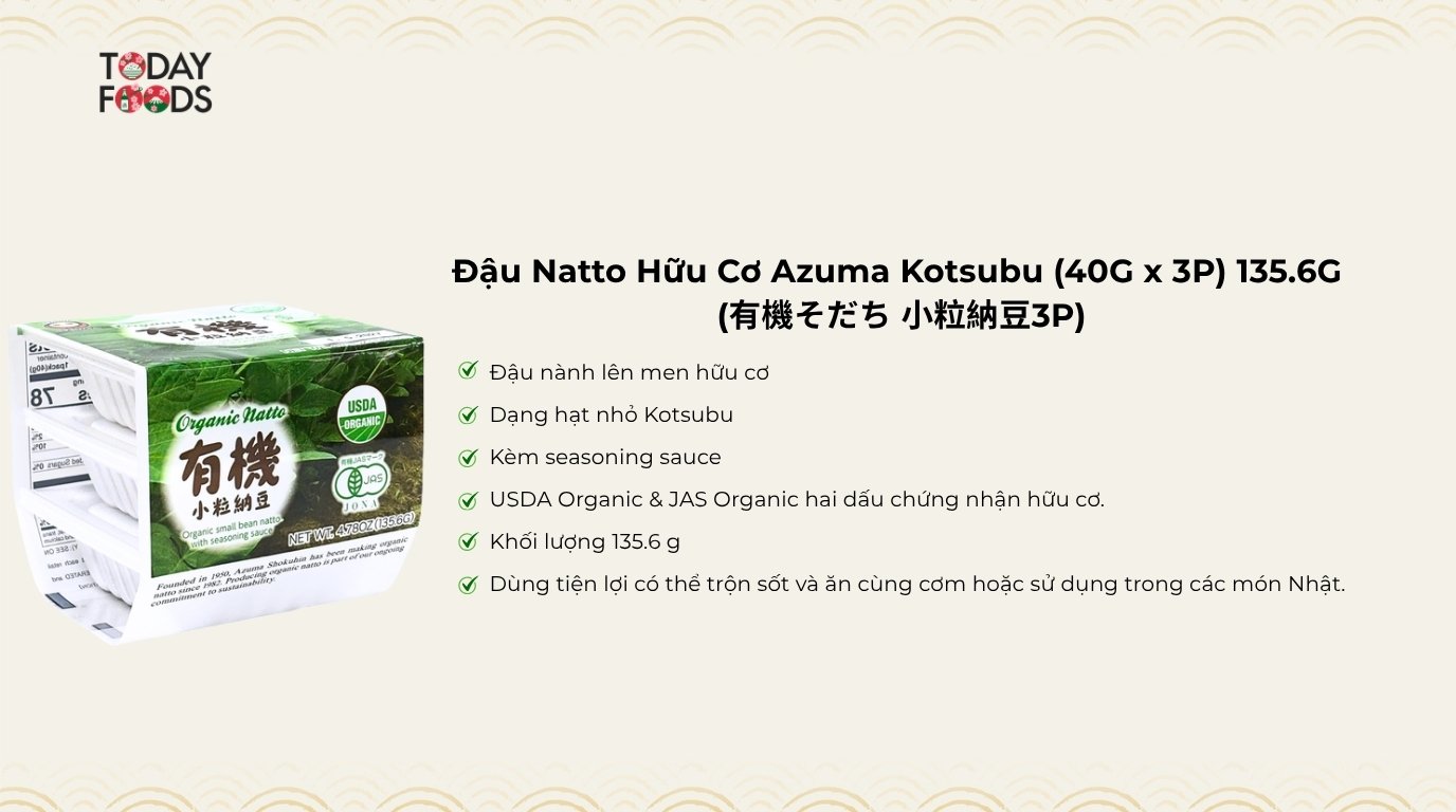 Ưu điểm Đậu Natto Hữu Cơ Azuma Kotsubu (40G x 3P) 135.6G