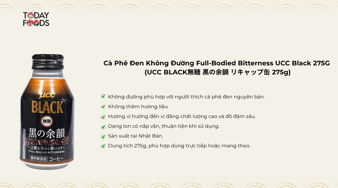 Ưu điểm Cà Phê Đen Không Đường Full-Bodied Bitterness UCC Black 275G