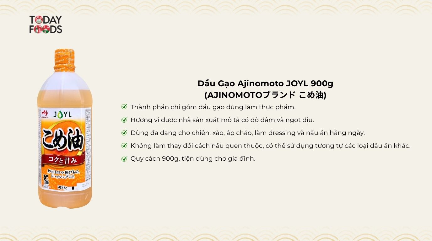 Ưu Điểm Dầu Gạo Ajinomoto JOYL 900g