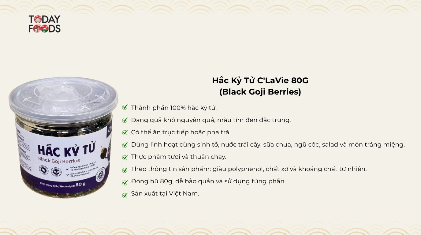 Ưu Điểm Hắc Kỷ Tử C'LaVie 80G