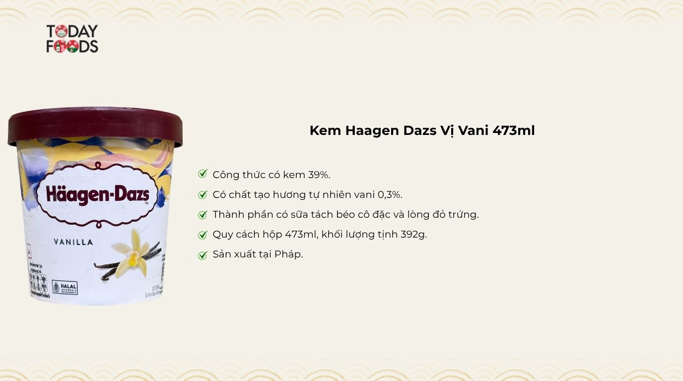 Ưu Điểm Kem Haagen Dazs Vị Vani 473ml