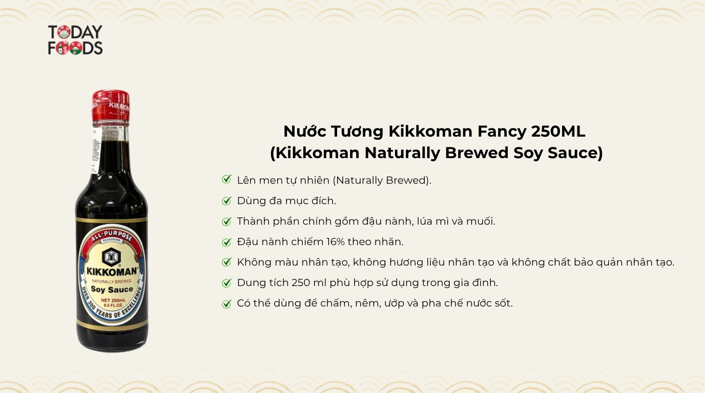 Ưu Điểm Nước Tương Kikkoman Fancy 250ML
