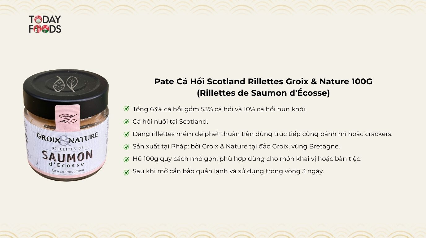 Ưu Điểm Pate Cá Hồi Scotland Rillettes Groix & Nature 100G