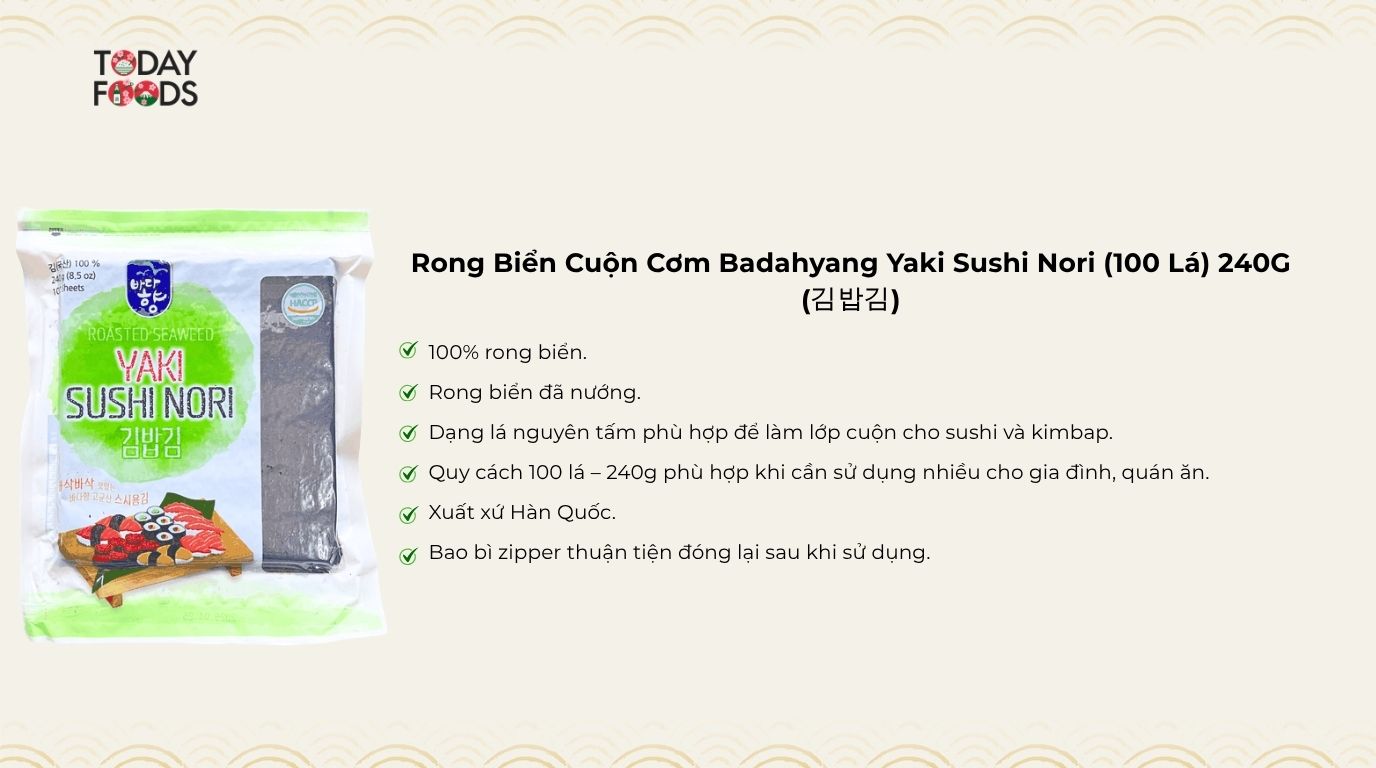 Ưu Điểm Rong Biển Cuộn Cơm Badahyang Yaki Sushi Nori (100 Lá) 240G