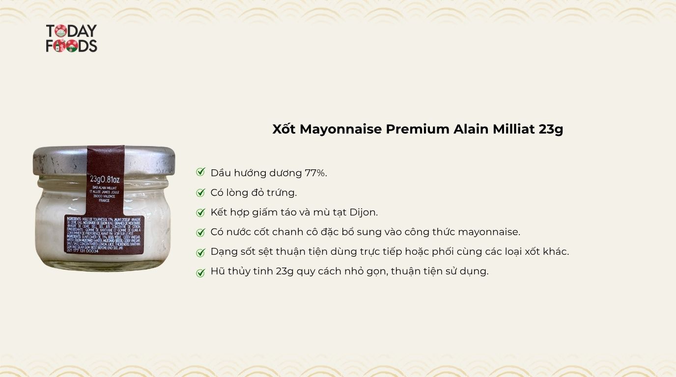 Ưu Điểm Xốt Mayonnaise Premium Alain Milliat 23g