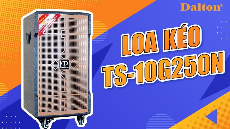 Loa Dalton TS-10G250N chính hãng