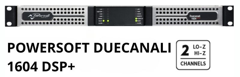 bộ đẩy công suất powersoft duecanali 1604 dsp+ hiệu suất