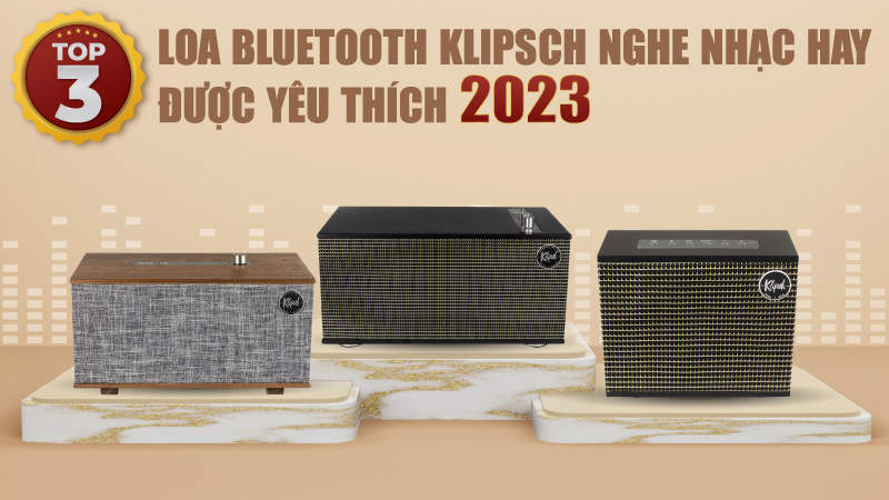 ưu điểm của loa bluetooth klipsch