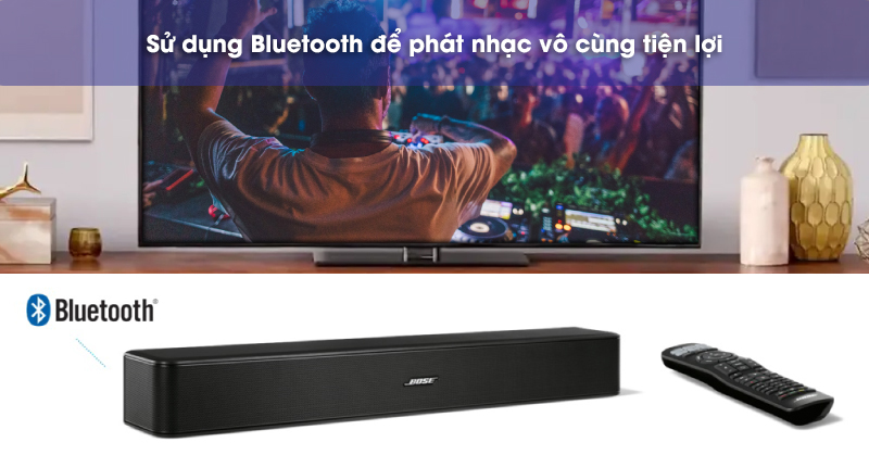 loa bose solo 5 kết nối bluetooth