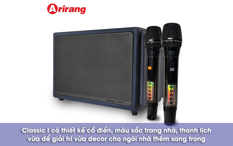 thiết kế của loa arirang classic 1