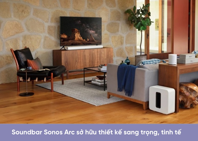 loa soundbar sonos arc với thiết kế sang trọng, tinh tể