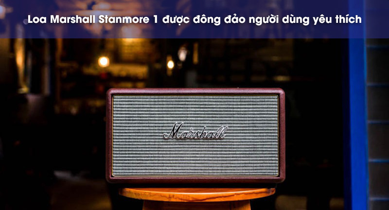 loa stanmore 1 giá