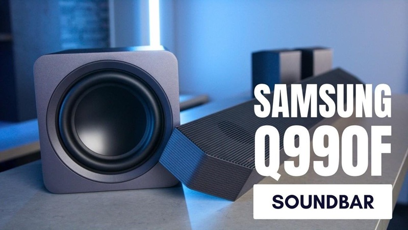 loa thanh samsung hwq990f chất lượng cao