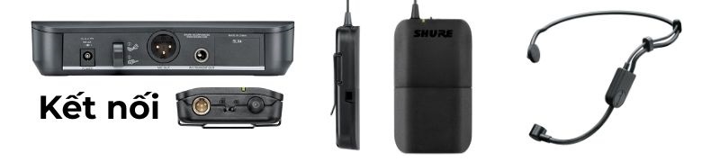 micro cài đầu shure blx14a p31 kết nối tiện lợi