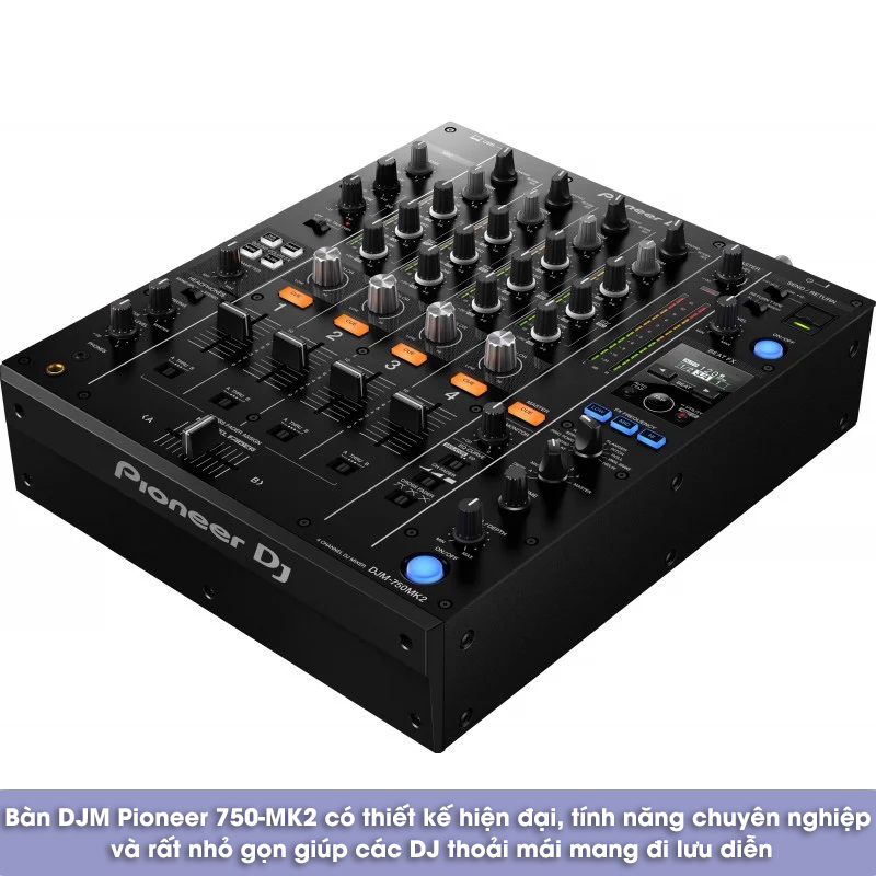 thiết kế của bàn dj djm pioneer 750 mk2