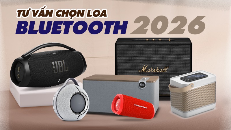 tư vấn loa bluetooth 2026